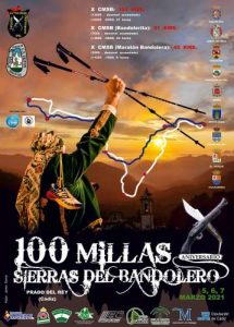 100 Millas Sierra del Bandolero - 81km (4-6 marzo) 2022 - Carrera de montaña